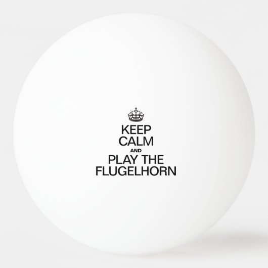 BLIJF KALM EN SPEEL OP DE FLUGELHORN PINGPONGBAL (Achterkant)