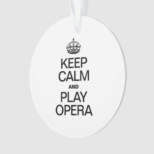 BLIJF KALM EN SPEEL OPERA ORNAMENT (voorkant)