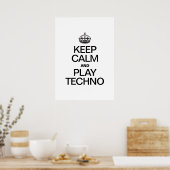 BLIJF KALM EN SPEEL TECHNO POSTER (Keuken)