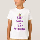Blijf kalm en speel Webkinz T-shirt (Voorkant)