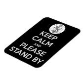 Blijf kalm en sta alsjeblieft stand-by magneet (Linkerzijde)