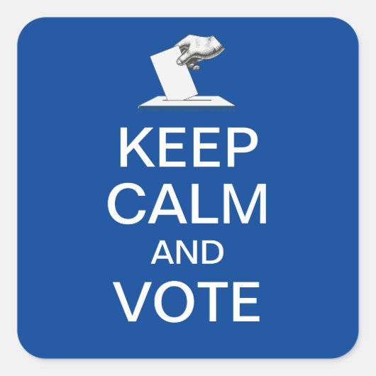 Blijf kalm en stem 2026 vierkante sticker (Voorkant)