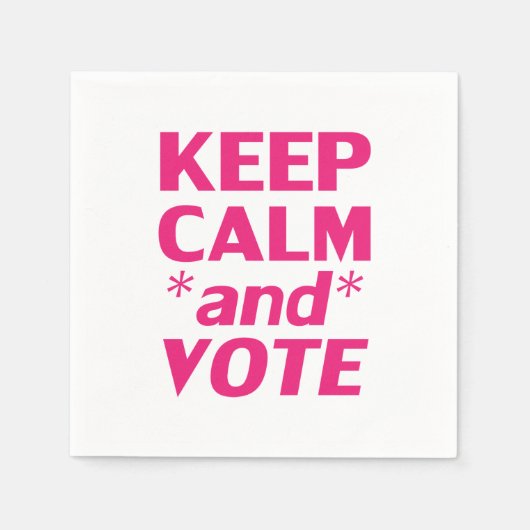 Blijf kalm en stem hete roze moderne typografie servet (Voorkant)