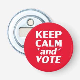Blijf kalm en stem moderne typografie wit en rood button flesopener