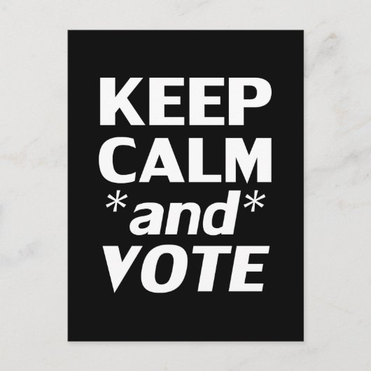 Blijf kalm en stem moderne typografie wit zwart briefkaart (Voorkant)