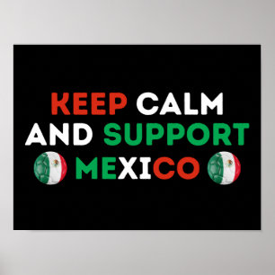 Blijf Kalm En Steun Mexico Voetbal Poster