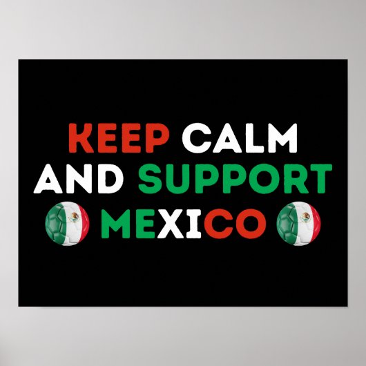 Blijf Kalm En Steun Mexico Voetbal Poster (Voorkant)