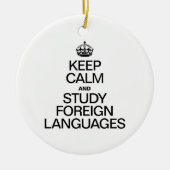 BLIJF KALM EN STUDEER VREEMDE TALEN KERAMISCH ORNAMENT (Voorkant)