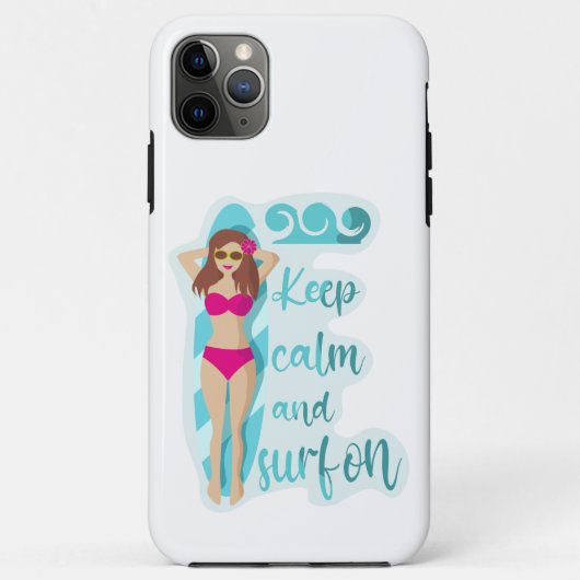 Blijf kalm en surf op brunette meisje kaart Case-Mate iPhone case (Achterkant)