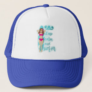 Blijf kalm en surf op brunette meisje kaart trucker pet