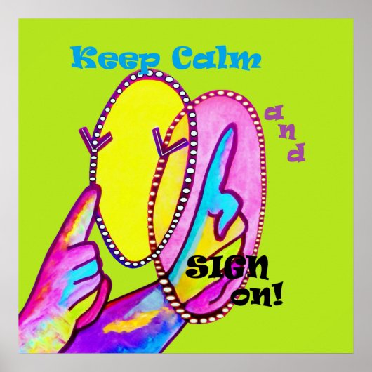 Blijf kalm en teken aan! poster (Voorkant)