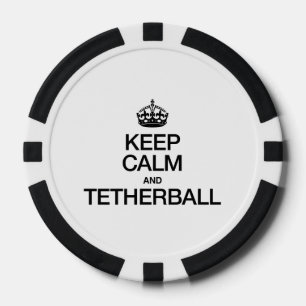 BLIJF KALM EN TETHERBALL POKERCHIPS