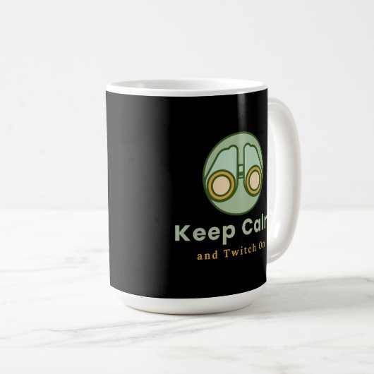 Blijf kalm en Twitch op Mok (Voorkant rechts)