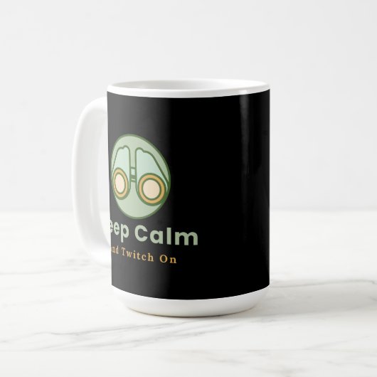 Blijf kalm en Twitch op Mok (Voorkant links)