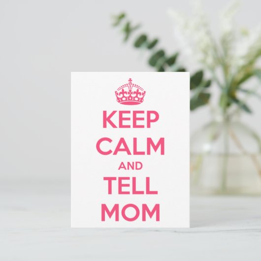 Blijf kalm en vertel het aan mama briefkaart (Staand voorkant)