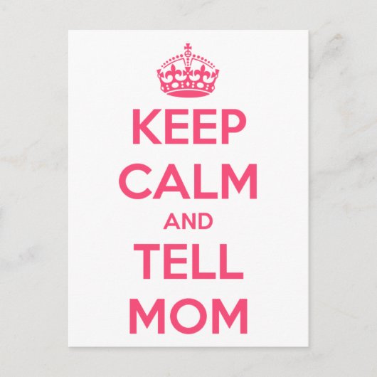 Blijf kalm en vertel het aan mama briefkaart (Voorkant)