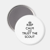 Blijf kalm en vertrouw de scout magneet (Voorkant / Achterkant)