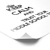 Blijf kalm en vertrouw op je middelbare schoollera foto afdruk (Hoek)