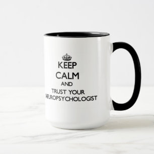 Blijf kalm en vertrouw op je neuropsycholoog mok
