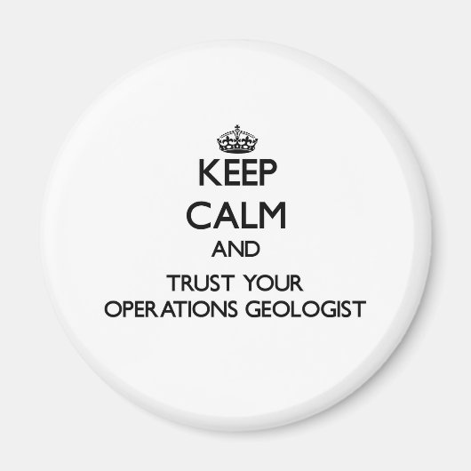 Blijf kalm en vertrouw op uw geoloog magneet (Voorkant)