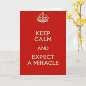 Blijf kalm en verwacht een wonderbaarlijk Wenskaar Kaart (Gele Bloem)