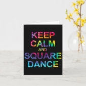 Blijf kalm en vierkant dansen kaart (Gele Bloem)