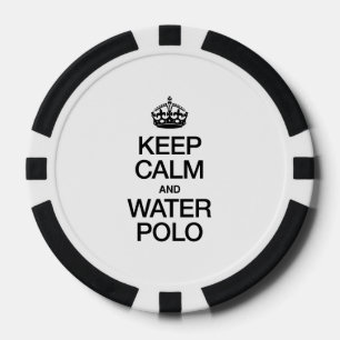 Blijf kalm en waterpolo poker chips