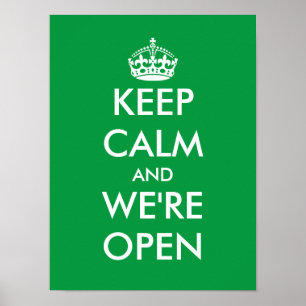Blijf kalm en we zijn open raamdeur bord poster
