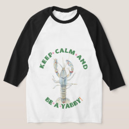 BLIJF KALM EN WEES EEN YABBY" Mannen T-Shirt – Fun