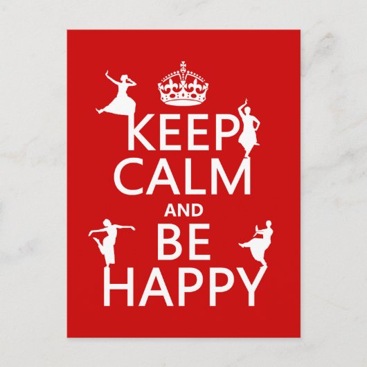 Blijf kalm en wees gelukkig (dans) (aanpasbaar) briefkaart (Voorkant)