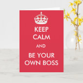 Blijf kalm en wees je eigen baas kaart (Gele Bloem)