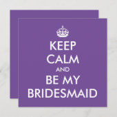 Blijf kalm en wees mijn bruidsmeisje notitiekaartje (Voorkant / Achterkant)