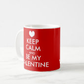 Blijf kalm en wees mijn Valentijn mok (Voorkant links)