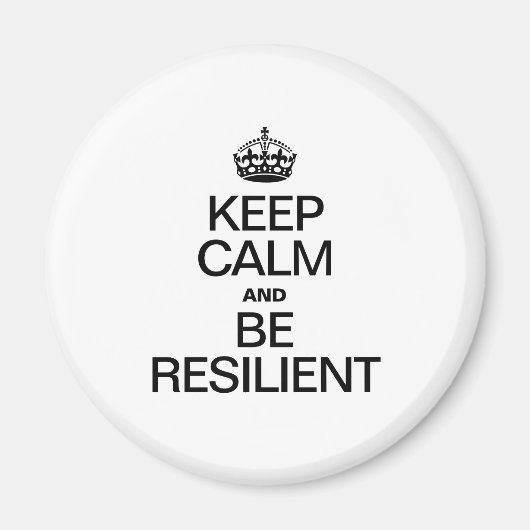 BLIJF KALM EN WEES VEERKRACHTIG MAGNEET (Voorkant)