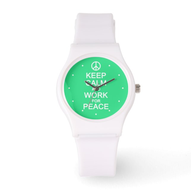 Blijf kalm en werk voor vredeshorloges horloge (Voorkant)