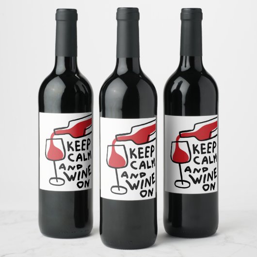 Blijf kalm en wijn op grappig etiket (Flessen)