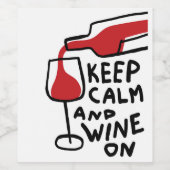 Blijf kalm en wijn op grappig wijn etiket (Enkel label)