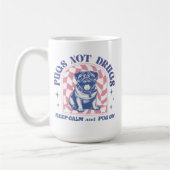 Blijf kalm en zet op retro pugs niet drugs koffiemok (Links)