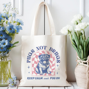 Blijf kalm en zet op retro pugs niet drugs tote bag