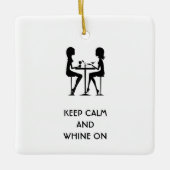 Blijf kalm en zeuren op Ornament (Voorkant)