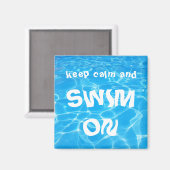 Blijf kalm en zwemmen op magneet (Voorkant / Achterkant)