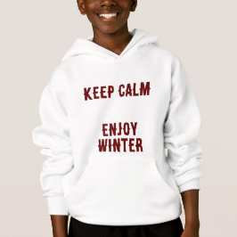 Blijf kalm Geniet van Winter Hooded Sweatshirt