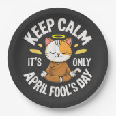 Blijf kalm het is maar 1 april papieren bordje (Voorkant)