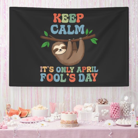 blijf kalm het is maar 1 april spandoek (Feest)