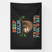 blijf kalm het is maar 1 april spandoek (Verticaal)
