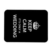 Blijf kalm, het is maar een bruiloft magneet (Horizontaal)