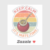 Blijf kalm Het is Mate Time - Yerba Mate Sticker (Vel)