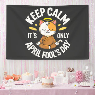 Blijf kalm, het is slechts 1 april spandoek