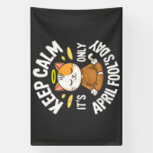Blijf kalm, het is slechts 1 april spandoek (Verticaal)