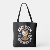 Blijf kalm, het is slechts 1 april tote bag (Achterkant)